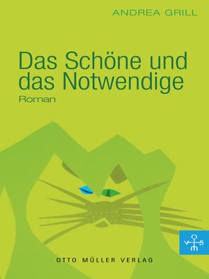 cover image of Das Schöne und das Notwendige